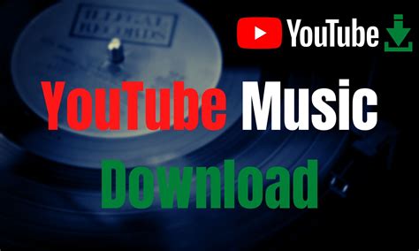 How to Download Music from YouTube Music to Computer: A Comprehensive Guide with Multiple Perspectives